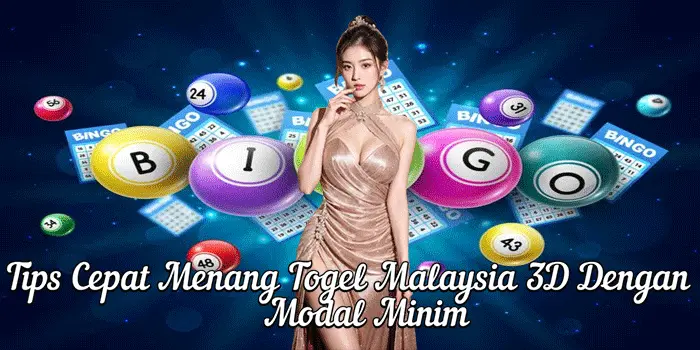 Tips Cepat Menang Togel Malaysia 3D dengan Modal Minim